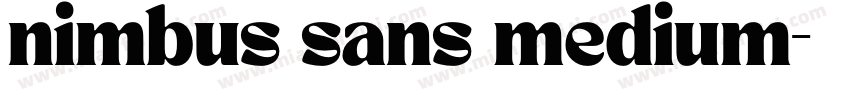 nimbus sans medium字体转换